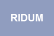 ridum